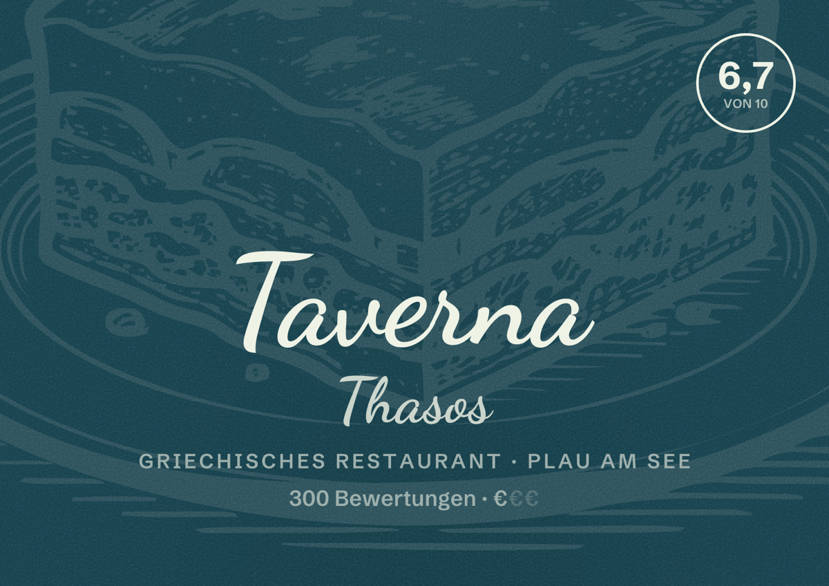 Illustriertes Poster von Taverna Thasos, Griechisches Restaurant in Plau am See: Bewertung 6,7 von 10 aus 300 Bewertungen, Preisniveau €