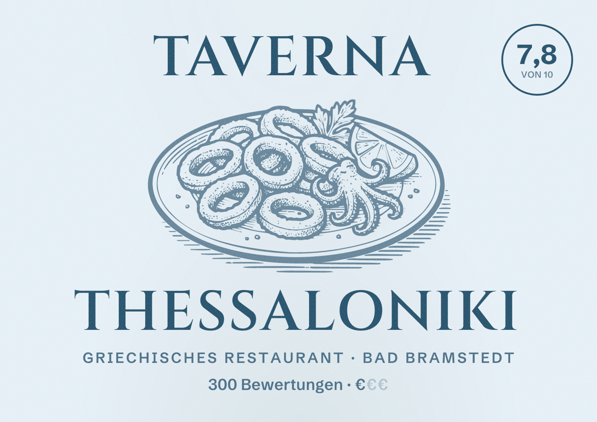 Illustriertes Poster von Taverna Thessaloniki, Griechisches Restaurant in Bad Bramstedt: Bewertung 7,8 von 10 aus 300 Bewertungen, Preisniveau €