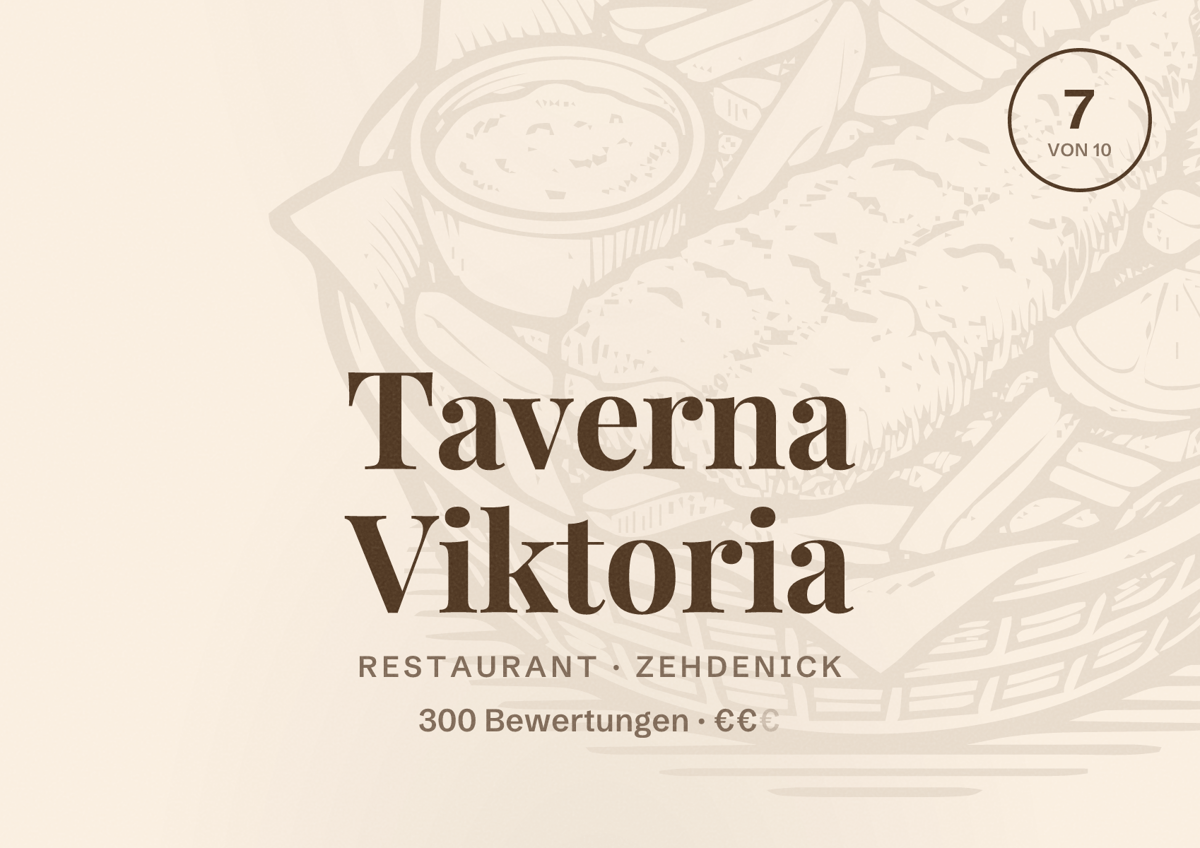 Illustriertes Poster von Taverna Viktoria, Restaurant in Zehdenick: Bewertung 7 von 10 aus 300 Bewertungen, Preisniveau €€