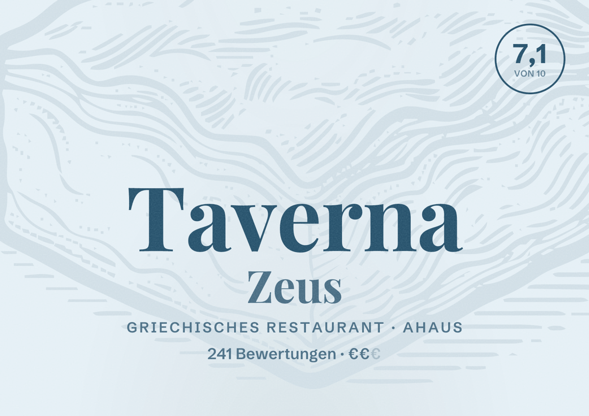Illustriertes Poster von Taverna Zeus, Griechisches Restaurant in Ahaus: Bewertung 7,1 von 10 aus 241 Bewertungen, Preisniveau €€