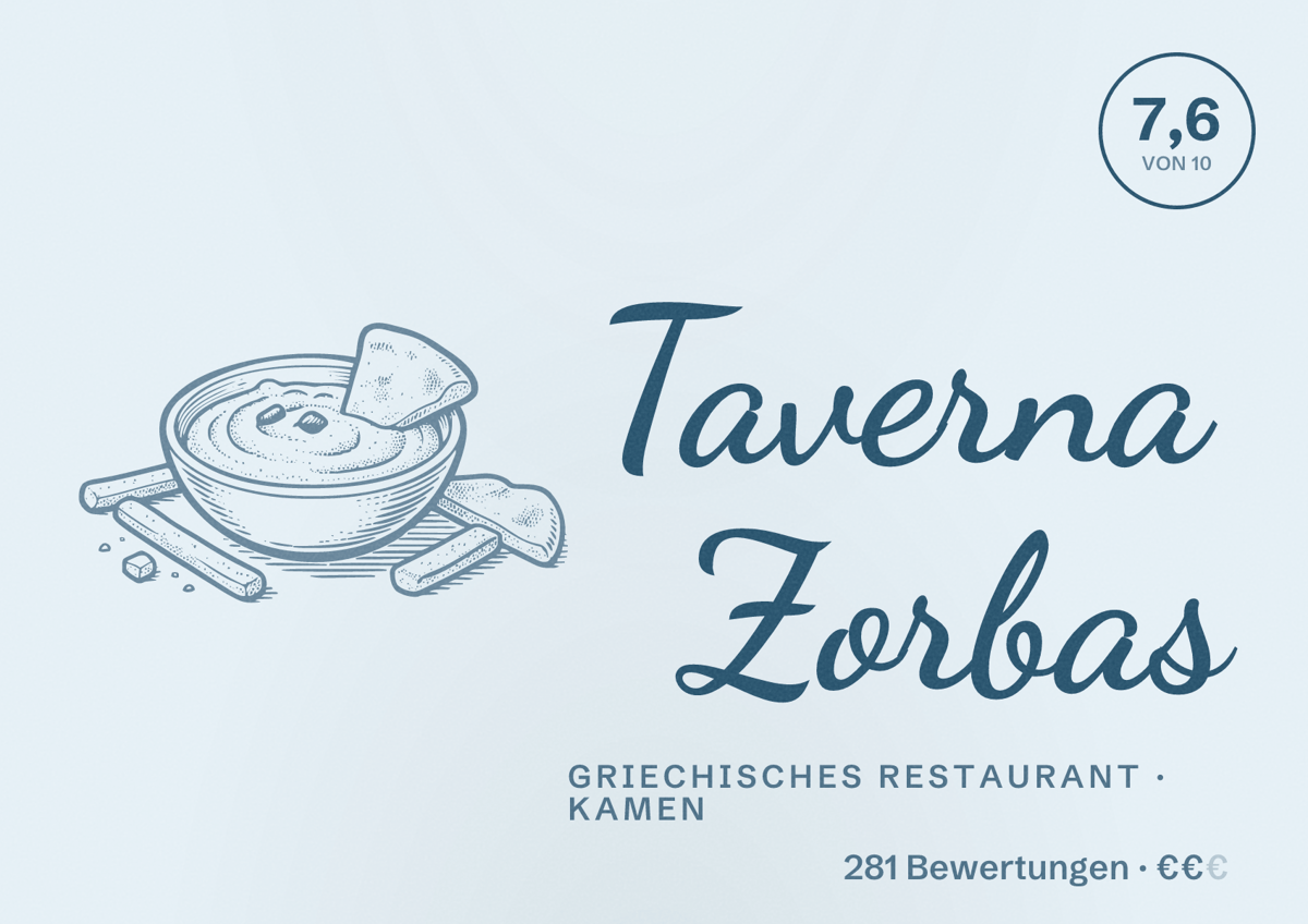 Illustriertes Poster von Taverna Zorbas, Griechisches Restaurant in Kamen: Bewertung 7,6 von 10 aus 281 Bewertungen, Preisniveau €€