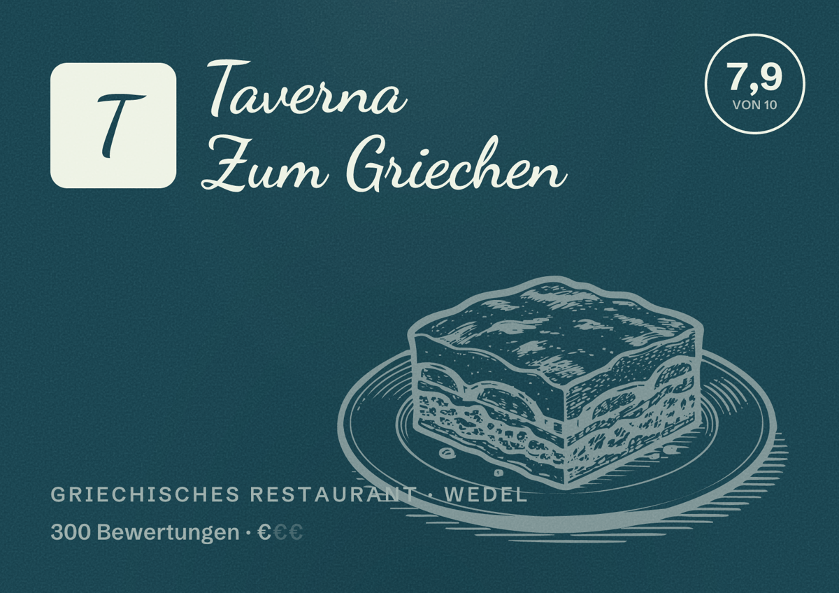 Illustriertes Poster von Taverna Zum Griechen, Griechisches Restaurant in Wedel: Bewertung 7,9 von 10 aus 300 Bewertungen, Preisniveau €