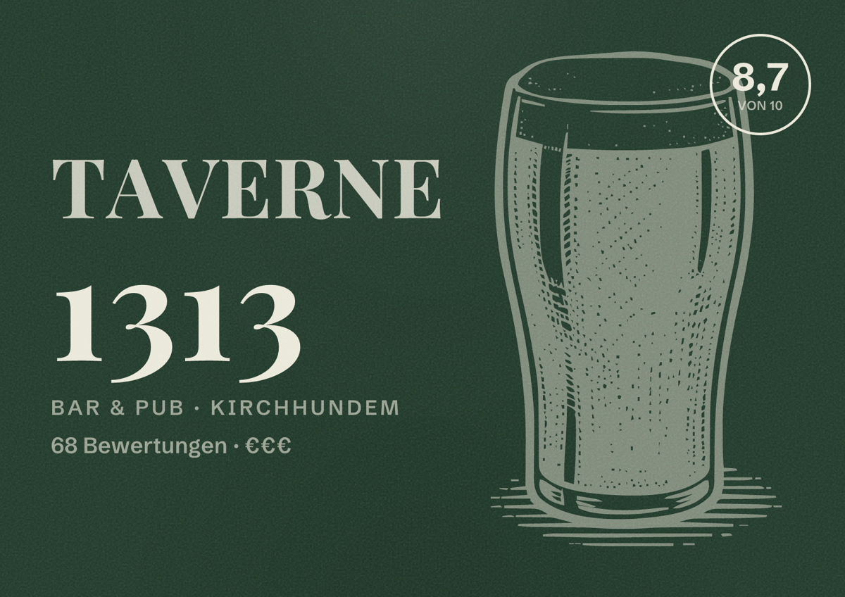 Illustriertes Poster von Taverne 1313, Bar & Pub in Kirchhundem: Bewertung 8,7 von 10 aus 68 Bewertungen, Preisniveau €€€