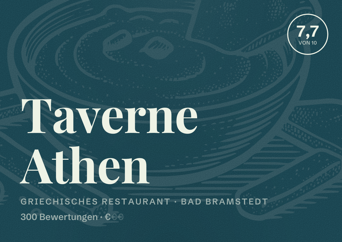 Illustriertes Poster von Taverne Athen, Griechisches Restaurant in Bad Bramstedt: Bewertung 7,7 von 10 aus 300 Bewertungen, Preisniveau €