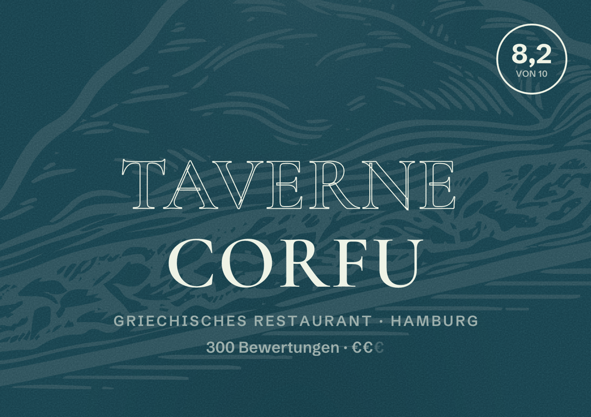 Illustriertes Poster von Taverne Corfu, Griechisches Restaurant in Hamburg: Bewertung 8,2 von 10 aus 300 Bewertungen, Preisniveau €€