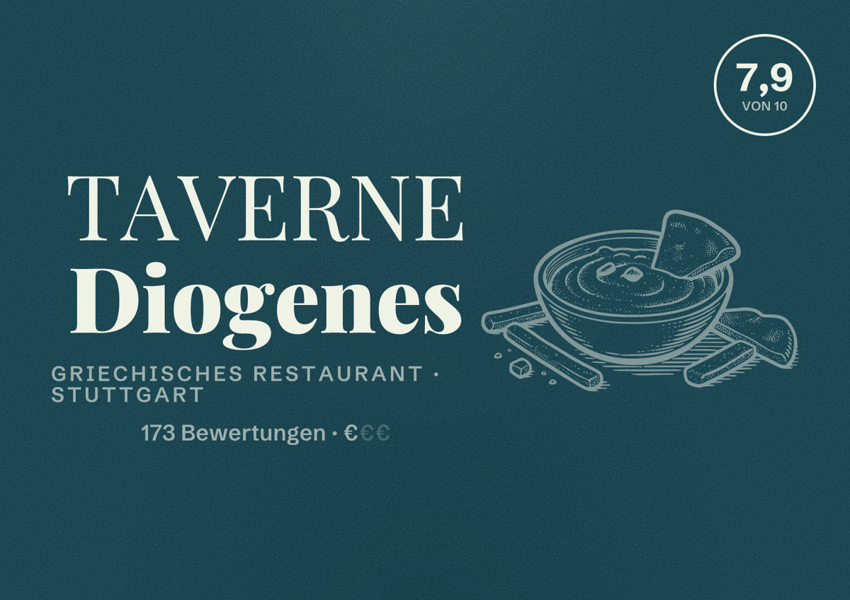 Illustriertes Poster von TAVERNE Diogenes, Griechisches Restaurant in Stuttgart: Bewertung 7,9 von 10 aus 173 Bewertungen, Preisniveau €