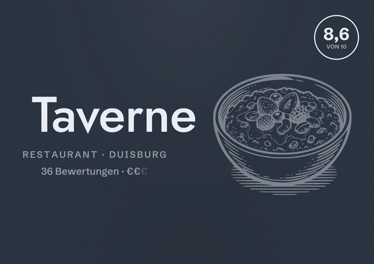 Illustriertes Poster von Taverne, Restaurant in Duisburg: Bewertung 8,6 von 10 aus 36 Bewertungen, Preisniveau €€