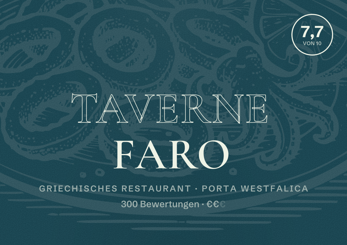 Illustriertes Poster von Taverne Faro, Griechisches Restaurant in Porta Westfalica: Bewertung 7,7 von 10 aus 300 Bewertungen, Preisniveau €€