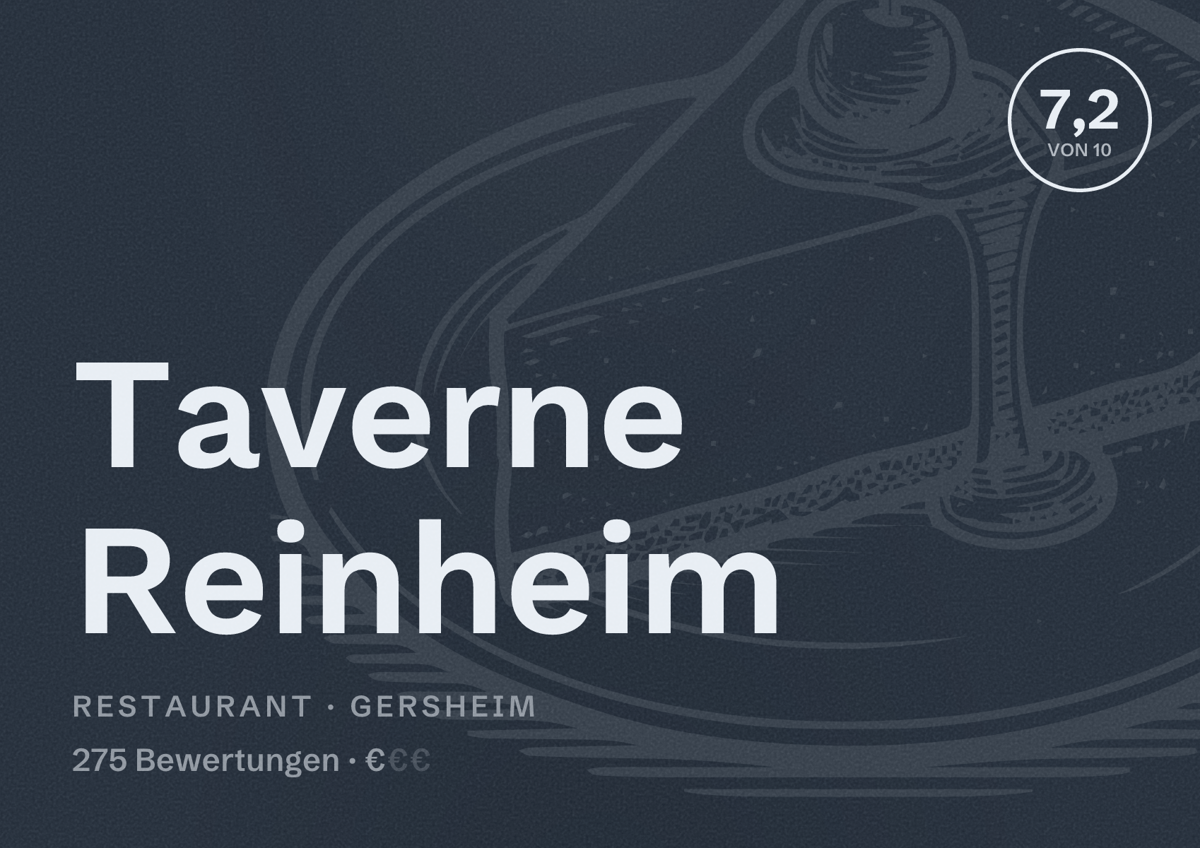 Illustriertes Poster von Taverne Reinheim, Restaurant in Gersheim: Bewertung 7,2 von 10 aus 275 Bewertungen, Preisniveau €