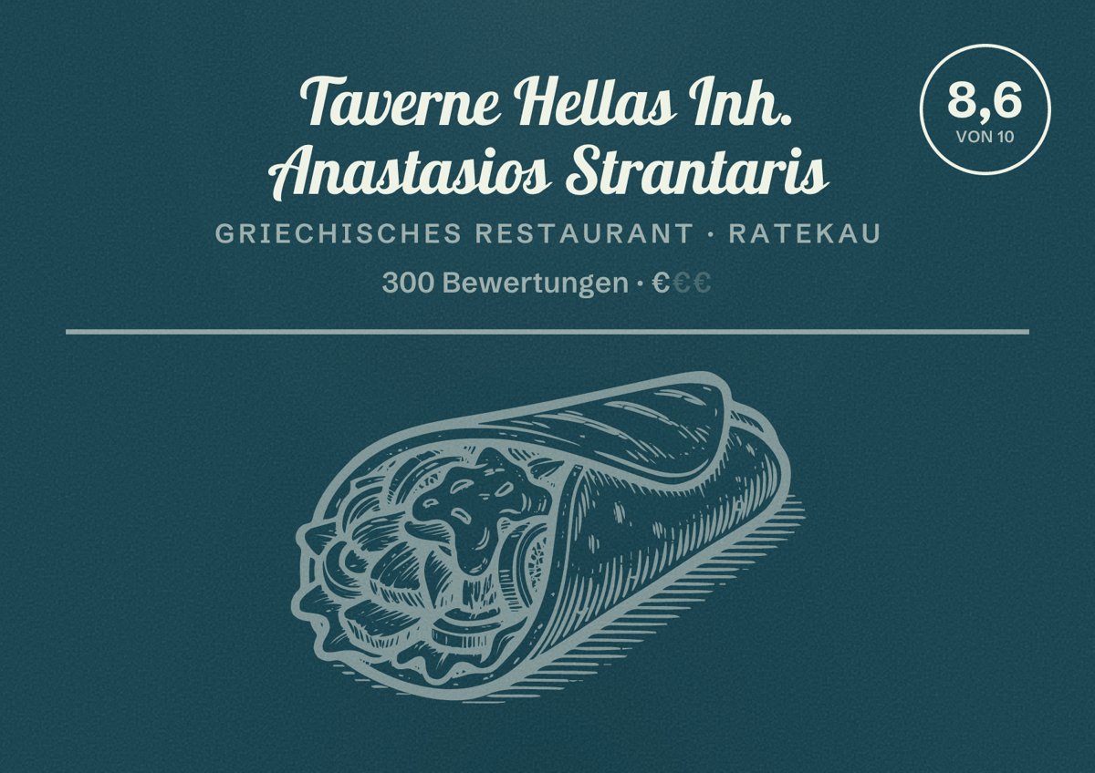 Illustriertes Poster von Taverne Hellas Inh. Anastasios Strantaris, Griechisches Restaurant in Ratekau: Bewertung 8,6 von 10 aus 300 Bewertungen, Preisniveau €