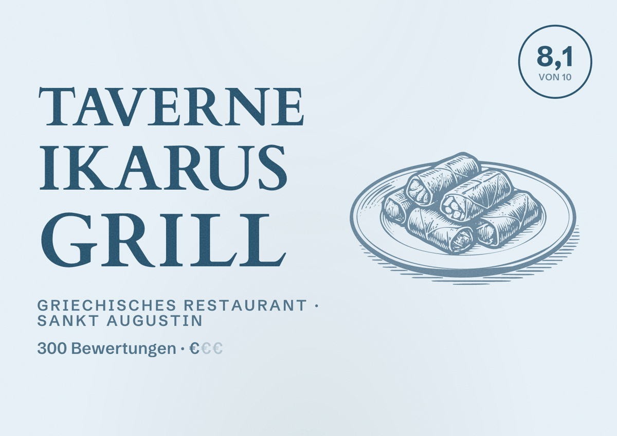 Illustriertes Poster von Taverne Ikarus Grill, Griechisches Restaurant in Sankt Augustin: Bewertung 8,1 von 10 aus 300 Bewertungen, Preisniveau €