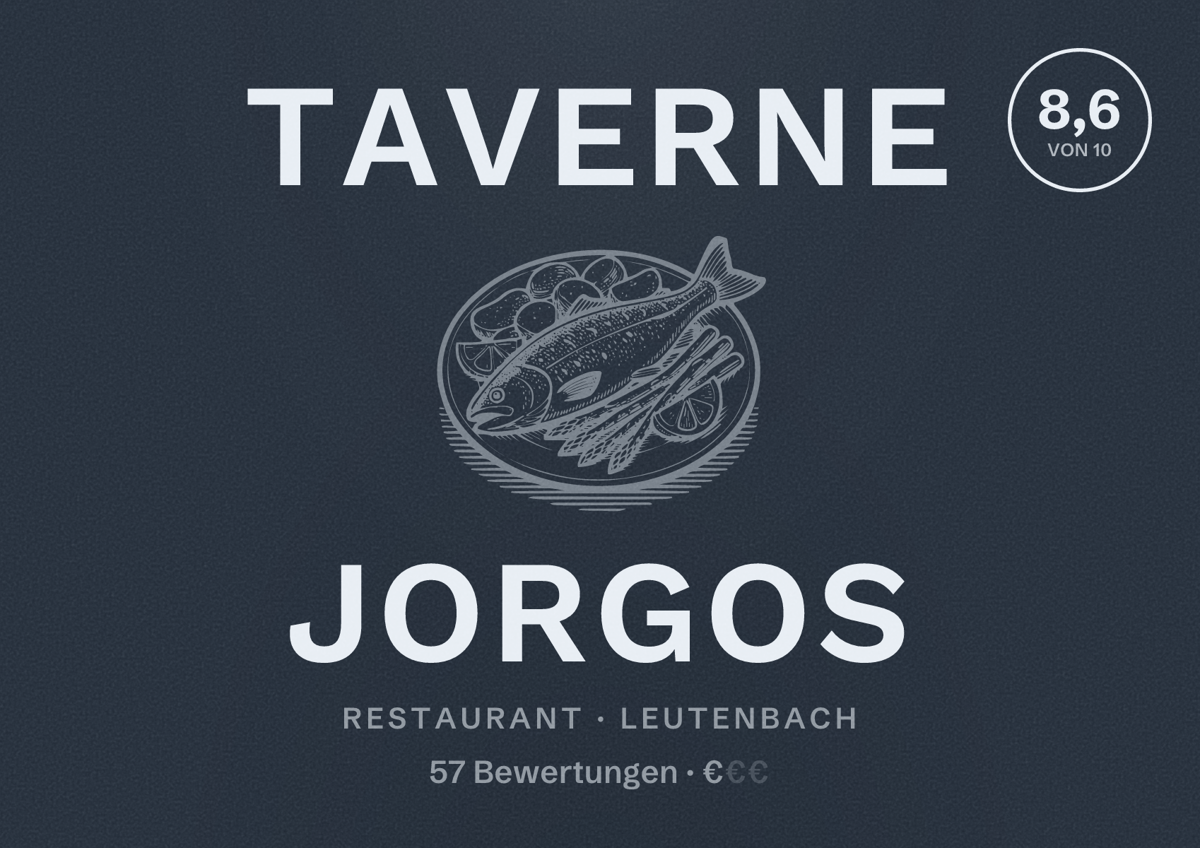 Illustriertes Poster von Taverne Jorgos, Restaurant in Leutenbach: Bewertung 8,6 von 10 aus 57 Bewertungen, Preisniveau €