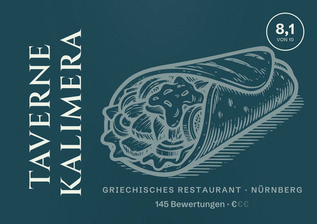 Illustriertes Poster von Taverne Kalimera, Griechisches Restaurant in Nürnberg: Bewertung 8,1 von 10 aus 145 Bewertungen, Preisniveau €