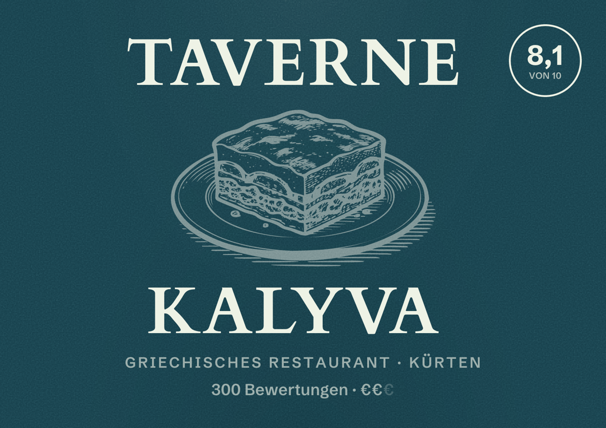 Illustriertes Poster von Taverne Kalyva, Griechisches Restaurant in Kürten: Bewertung 8,1 von 10 aus 300 Bewertungen, Preisniveau €€