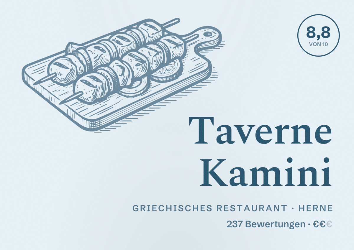 Illustriertes Poster von Taverne Kamini, Griechisches Restaurant in Herne: Bewertung 8,8 von 10 aus 237 Bewertungen, Preisniveau €€