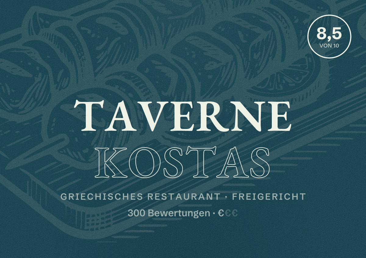 Illustriertes Poster von Taverne Kostas, Griechisches Restaurant in Freigericht: Bewertung 8,5 von 10 aus 300 Bewertungen, Preisniveau €