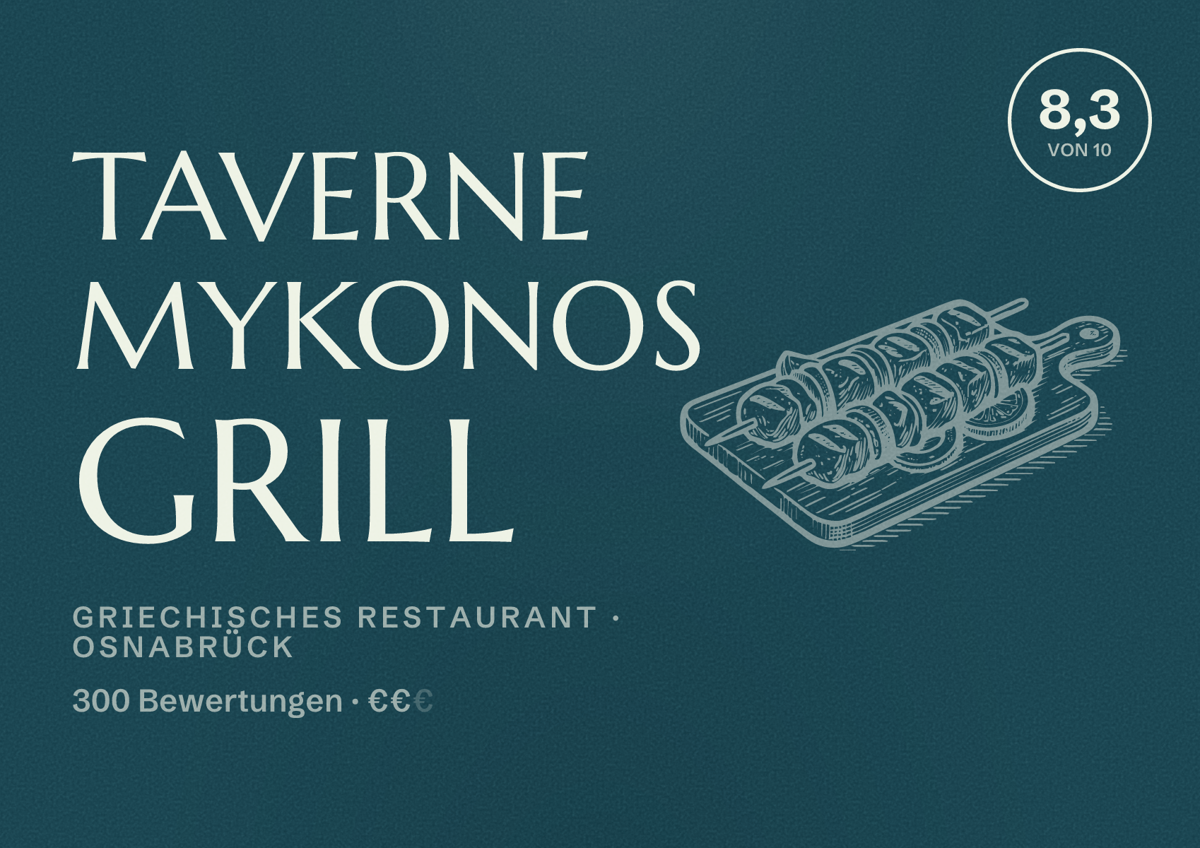 Illustriertes Poster von Taverne Mykonos Grill, Griechisches Restaurant in Osnabrück: Bewertung 8,3 von 10 aus 300 Bewertungen, Preisniveau €€