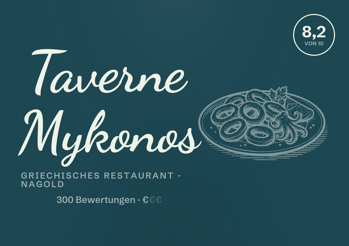 Illustriertes Poster von Taverne Mykonos, Griechisches Restaurant in Nagold: Bewertung 8,2 von 10 aus 300 Bewertungen, Preisniveau €