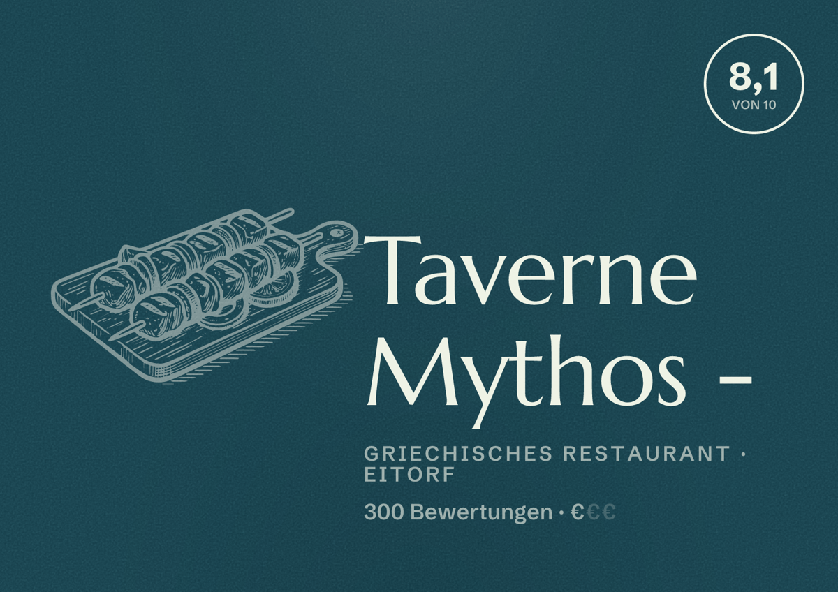 Illustriertes Poster von Taverne Mythos -, Griechisches Restaurant in Eitorf: Bewertung 8,1 von 10 aus 300 Bewertungen, Preisniveau €
