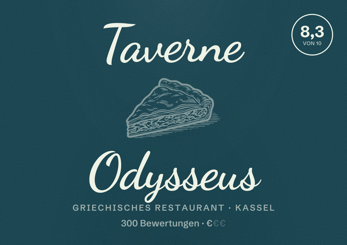 Illustriertes Poster von Taverne Odysseus, Griechisches Restaurant in Kassel: Bewertung 8,3 von 10 aus 300 Bewertungen, Preisniveau €