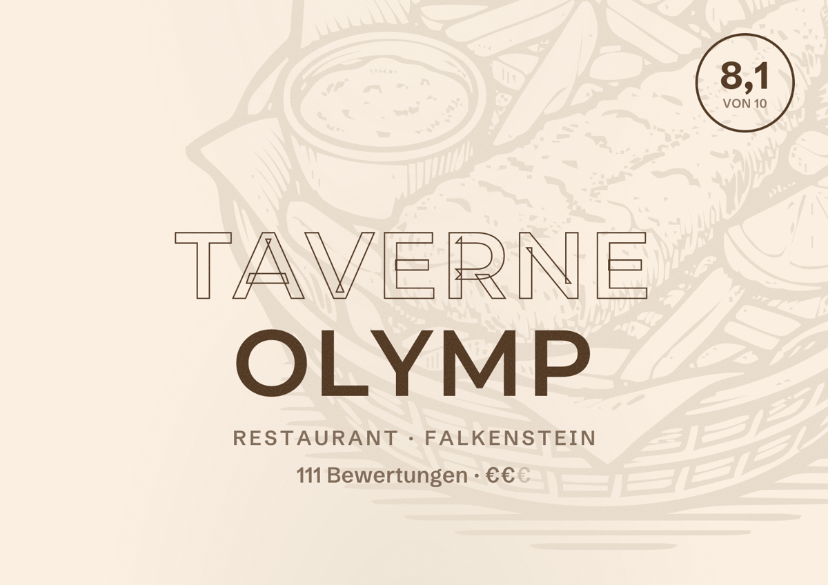 Illustriertes Poster von Taverne Olymp, Restaurant in Falkenstein: Bewertung 8,1 von 10 aus 111 Bewertungen, Preisniveau €€