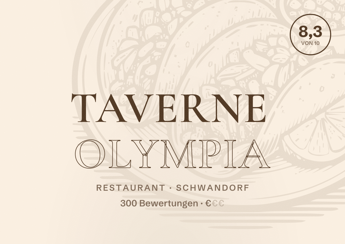 Illustriertes Poster von Taverne Olympia, Restaurant in Schwandorf: Bewertung 8,3 von 10 aus 300 Bewertungen, Preisniveau €