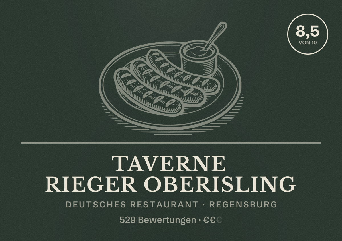 Illustriertes Poster von Taverne Rieger Oberisling, Deutsches Restaurant in Regensburg: Gästebewertung 8,5 von 10 aus 529 Bewertungen