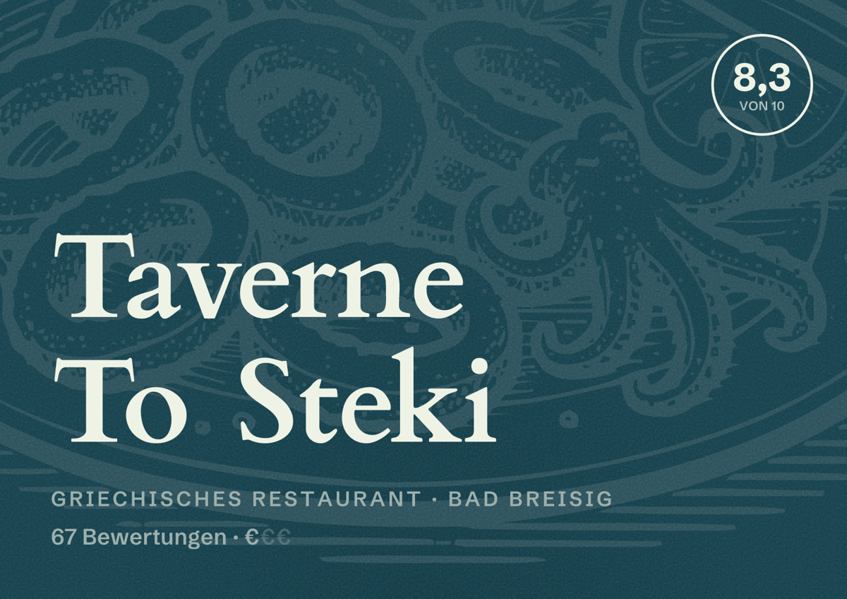Illustriertes Poster von Taverne To Steki, Griechisches Restaurant in Bad Breisig: Bewertung 8,3 von 10 aus 67 Bewertungen, Preisniveau €