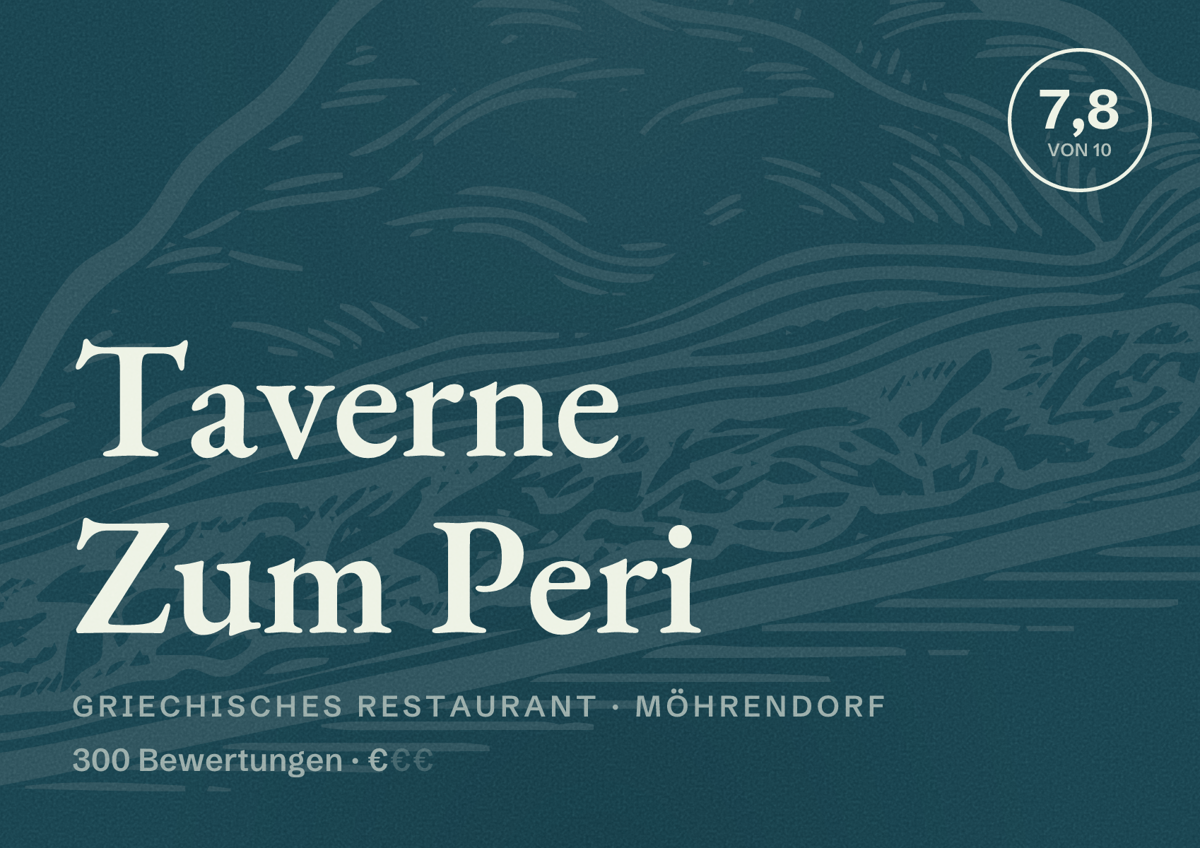 Illustriertes Poster von Taverne Zum Peri, Griechisches Restaurant in Möhrendorf: Bewertung 7,8 von 10 aus 300 Bewertungen, Preisniveau €
