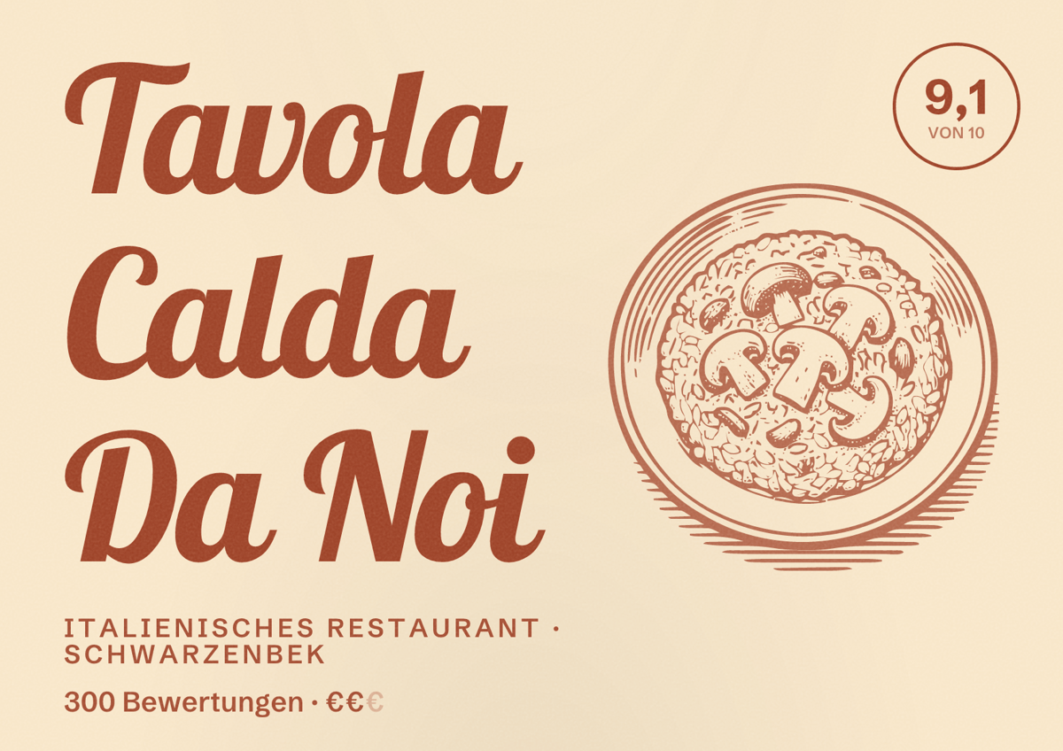 Illustriertes Poster von Tavola Calda Da Noi, Italienisches Restaurant in Schwarzenbek: Bewertung 9,1 von 10 aus 300 Bewertungen, Preisniveau €€