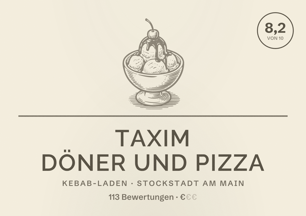 Illustriertes Poster von Taxim Döner und Pizza, Kebab-Laden in Stockstadt am Main: Bewertung 8,2 von 10 aus 113 Bewertungen, Preisniveau €