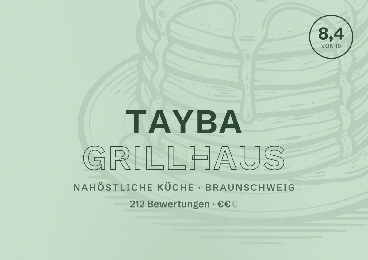 Illustriertes Poster von Tayba Grillhaus, Nahöstliche Küche in Braunschweig: Gästebewertung 8,4 von 10 aus 212 Bewertungen