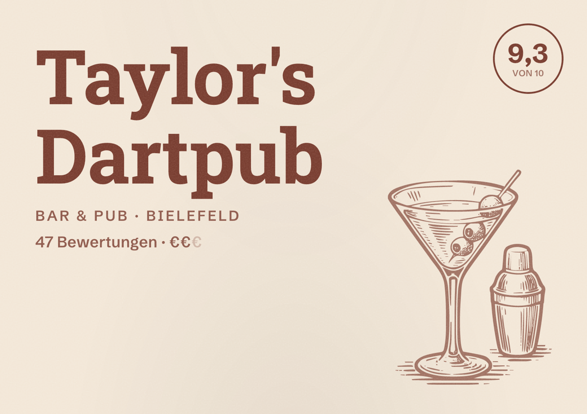 Illustriertes Poster von Taylor's Dartpub, Bar & Pub in Bielefeld: Bewertung 9,3 von 10 aus 47 Bewertungen, Preisniveau €€