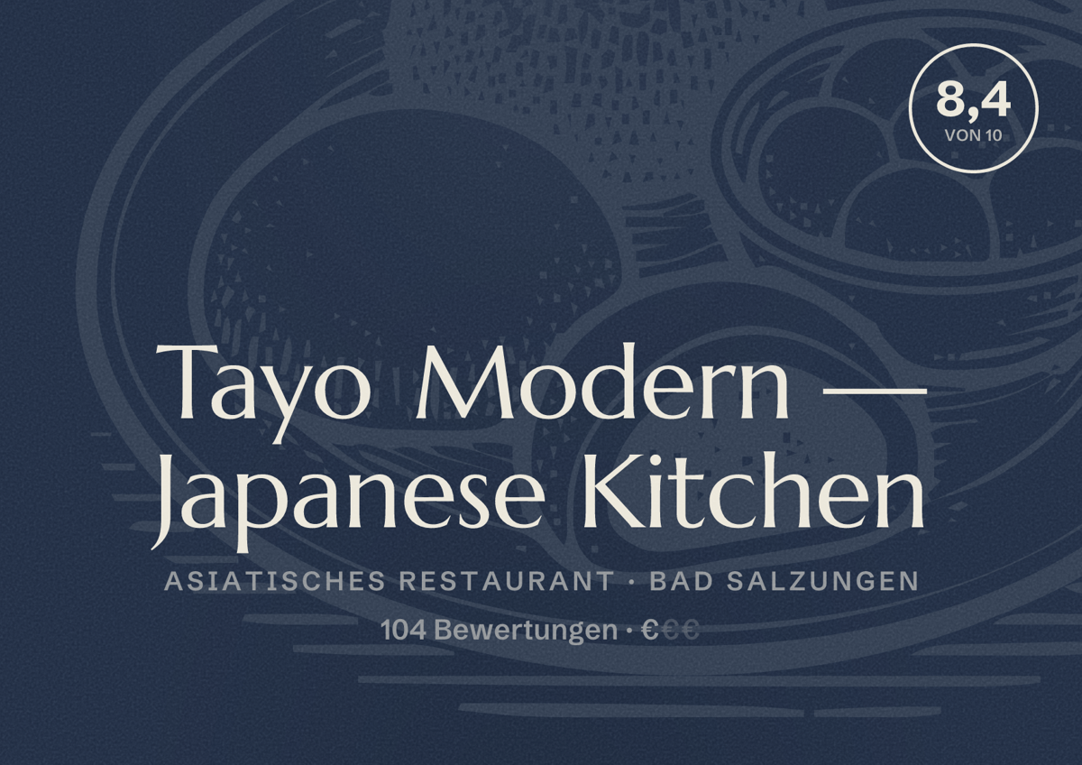 Illustriertes Poster von Tayo Modern — Japanese Kitchen, Asiatisches Restaurant in Bad Salzungen: Bewertung 8,4 von 10 aus 104 Bewertungen, Preisniveau €