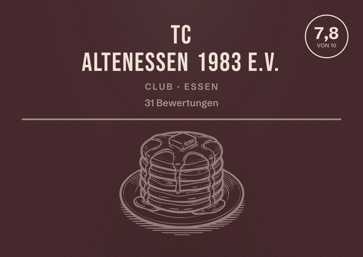 Illustriertes Poster von TC Altenessen 1983 e.V., Club in Essen: Bewertung 7,8 von 10 aus 31 Bewertungen