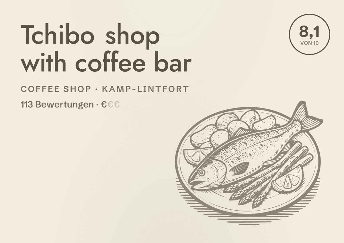 Illustriertes Poster von Tchibo shop with coffee bar, Coffee Shop in Kamp-Lintfort: Bewertung 8,1 von 10 aus 113 Bewertungen, Preisniveau €