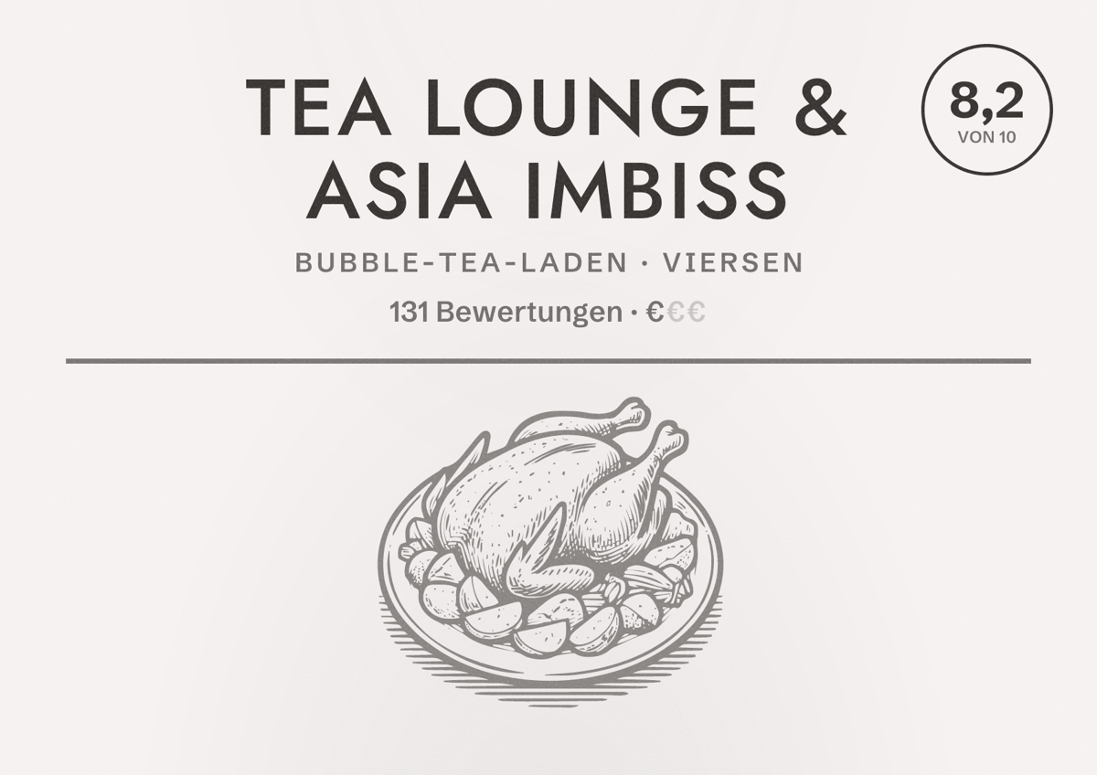Illustriertes Poster von Tea Lounge & Asia Imbiss, Bubble-Tea-Laden in Viersen: Bewertung 8,2 von 10 aus 131 Bewertungen, Preisniveau €