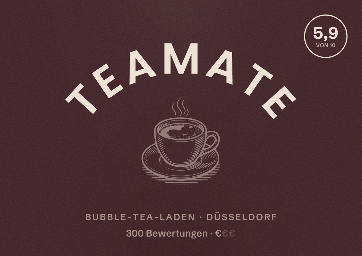 Illustriertes Poster von Teamate, Bubble-Tea-Laden in Düsseldorf: Bewertung 5,9 von 10 aus 300 Bewertungen, Preisniveau €
