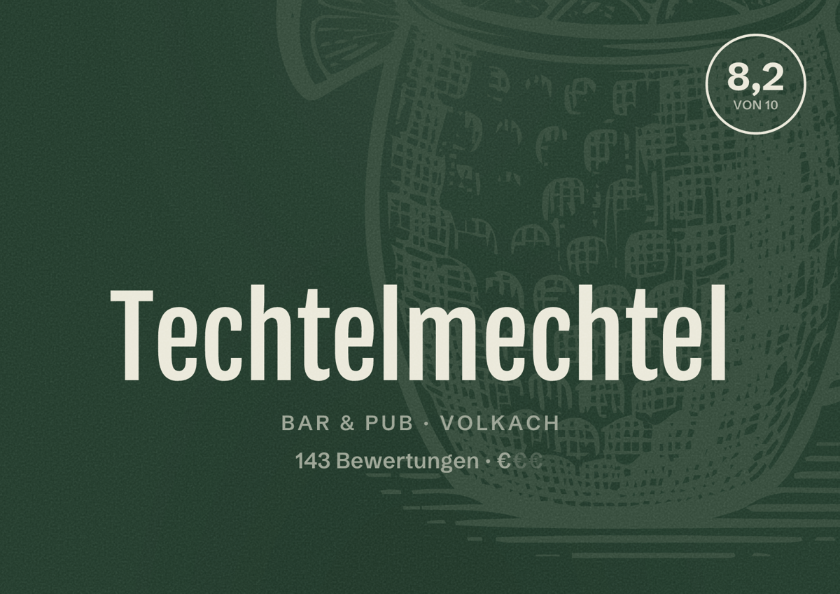 Illustriertes Poster von Techtelmechtel, Bar & Pub in Volkach: Bewertung 8,2 von 10 aus 143 Bewertungen, Preisniveau €
