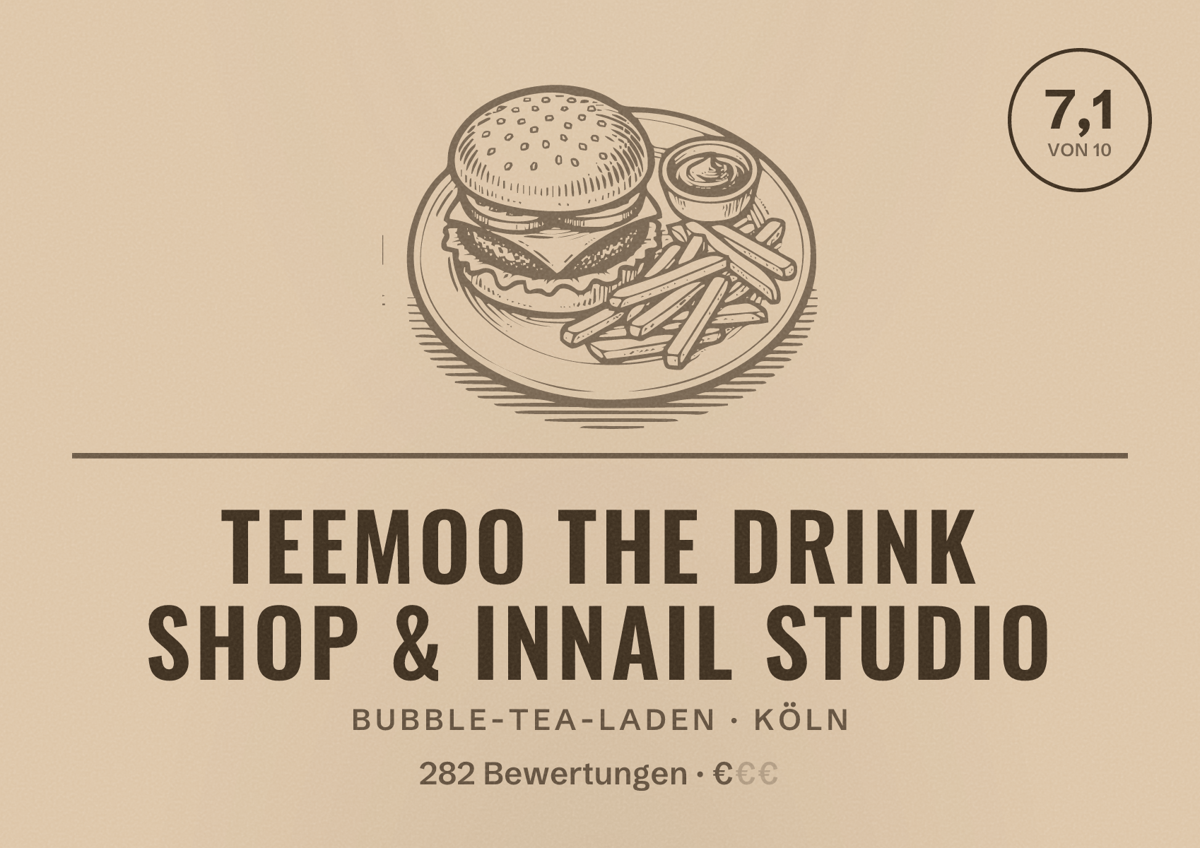 Illustriertes Poster von Teemoo the drink shop & Innail studio, Bubble-Tea-Laden in Köln: Bewertung 7,1 von 10 aus 282 Bewertungen, Preisniveau €