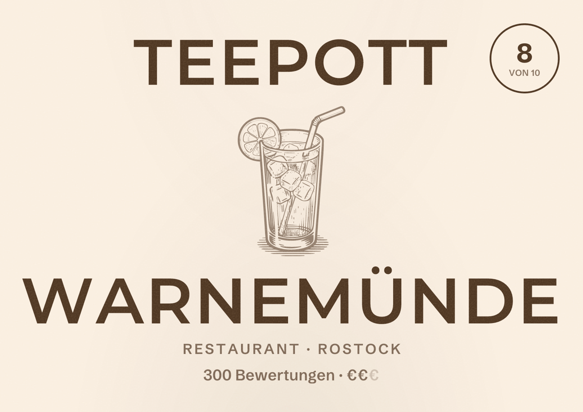 Illustriertes Poster von Teepott Warnemünde, Restaurant in Rostock: Bewertung 8 von 10 aus 300 Bewertungen, Preisniveau €€
