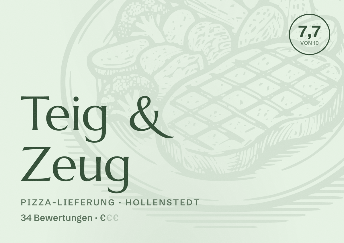 Illustriertes Poster von Teig & Zeug, Pizza-Lieferung in Hollenstedt: Bewertung 7,7 von 10 aus 34 Bewertungen, Preisniveau €