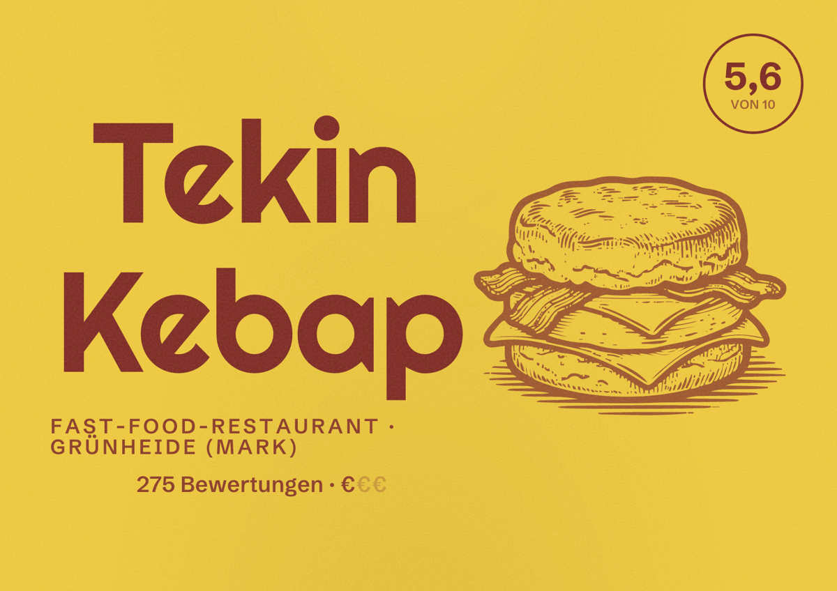 Illustriertes Poster von Tekin Kebap, Fast-Food-Restaurant in Grünheide (Mark): Bewertung 5,6 von 10 aus 275 Bewertungen, Preisniveau €