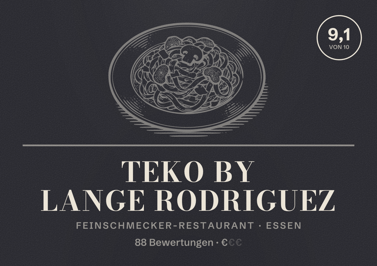 Illustriertes Poster von Teko by Lange Rodriguez, Feinschmecker-Restaurant in Essen: Bewertung 9,1 von 10 aus 88 Bewertungen, Preisniveau €