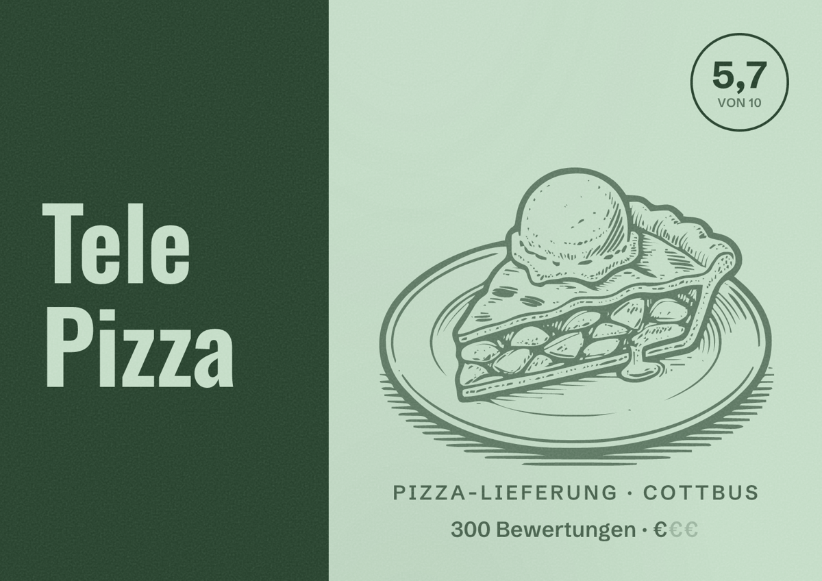Illustriertes Poster von Tele Pizza, Pizza-Lieferung in Cottbus: Bewertung 5,7 von 10 aus 300 Bewertungen, Preisniveau €