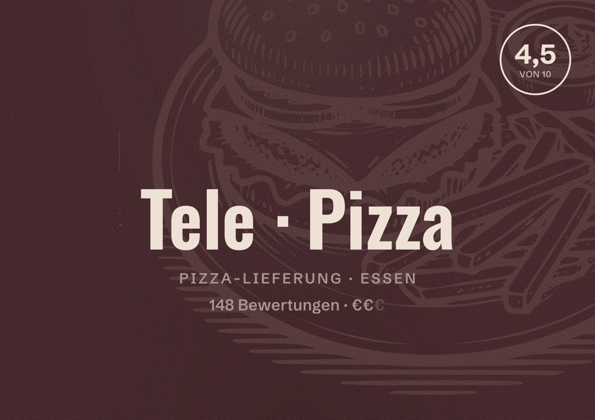 Illustriertes Poster von Tele Pizza, Pizza-Lieferung in Essen: Bewertung 4,5 von 10 aus 148 Bewertungen, Preisniveau €€
