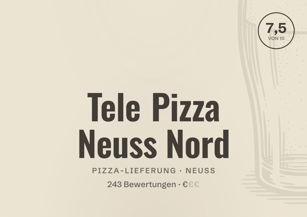 Illustriertes Poster von Tele Pizza Neuss Nord, Pizza-Lieferung in Neuss: Bewertung 7,5 von 10 aus 243 Bewertungen, Preisniveau €