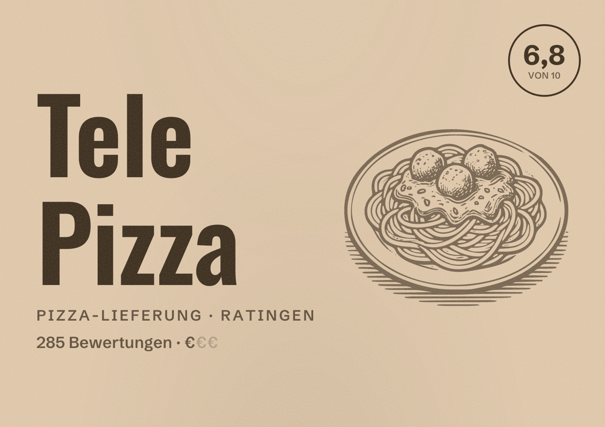 Illustriertes Poster von Tele Pizza, Pizza-Lieferung in Ratingen: Bewertung 6,8 von 10 aus 285 Bewertungen, Preisniveau €
