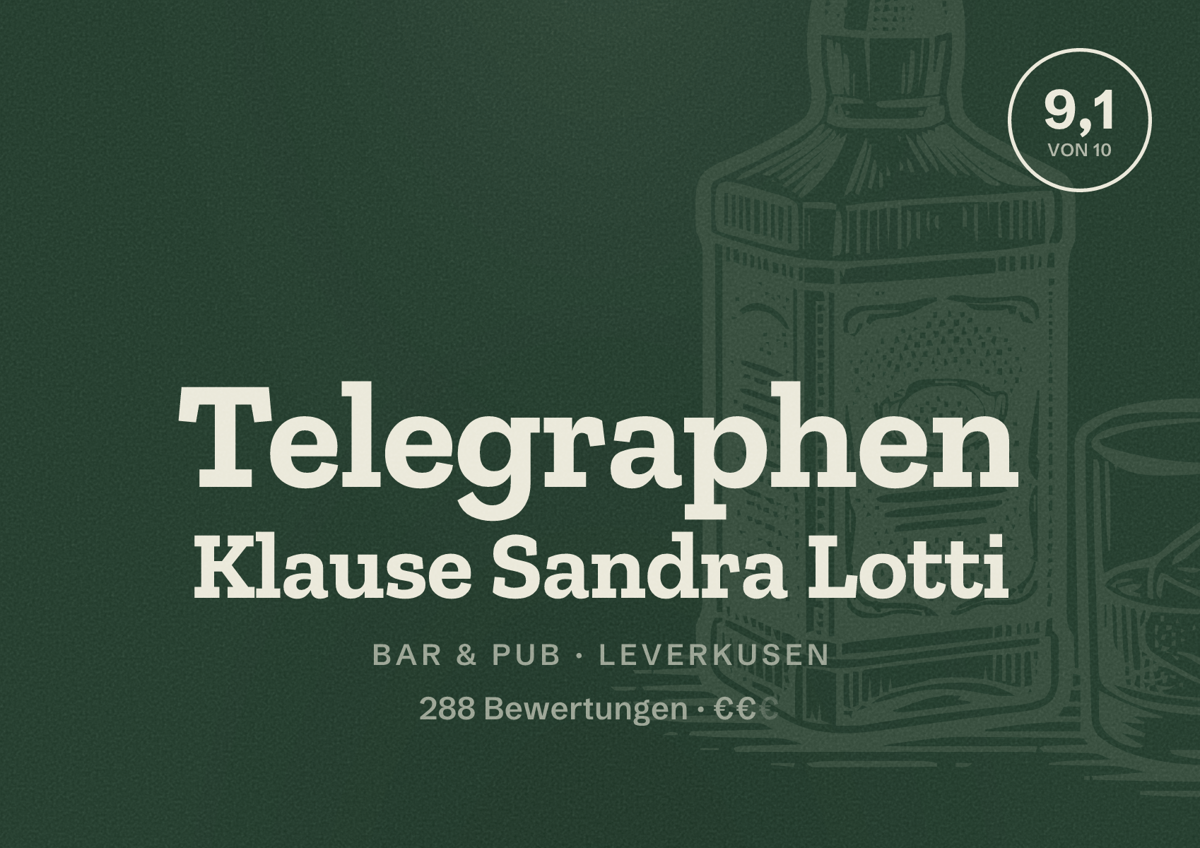Illustriertes Poster von Telegraphen Klause Sandra Lotti, Bar & Pub in Leverkusen: Bewertung 9,1 von 10 aus 288 Bewertungen, Preisniveau €€
