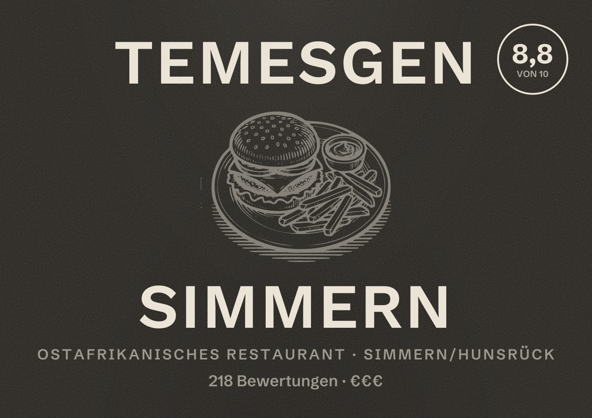 Illustriertes Poster von Temesgen Simmern, Ostafrikanisches Restaurant in Simmern/Hunsrück: Bewertung 8,8 von 10 aus 218 Bewertungen, Preisniveau €€€